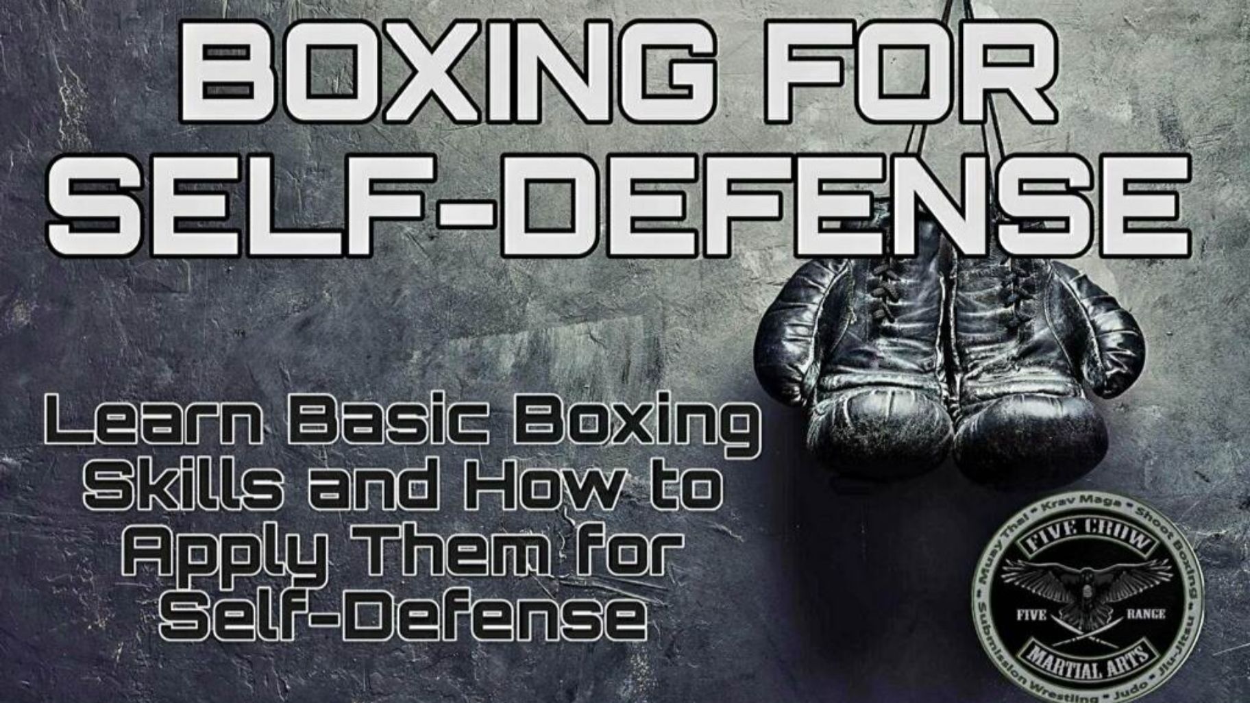 Learn self-defense skills and learn how to fight.